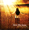Galkin Evangelistic Team -- Give Me Jesus